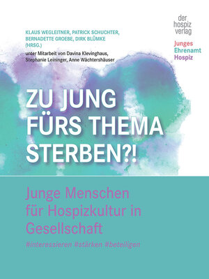 cover image of Zu jung fürs Thema Sterben?!
